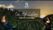 Donny Wong Chow | A Higher Standard | Our High Calling | Daily Devotional | 01/15/2024