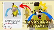 HOW TO GET ROBLOX BANANA CAT FOR FREE (TUTORIAL) 😺🍌