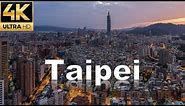 Taipei in 4K - Taiwan - Capital City - Asia