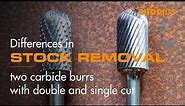 Double cut and single cut: differences in carbide burr stock removal