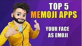 Top 5 Best Memoji Apps | Create Your Face as Emoji | Best Animoji Apps for iPhone & Android 2021