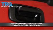How to Replace Tailgate Handle 1999-2006 Chevy Silverado
