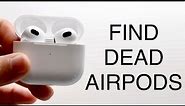 How To Find Dead AirPods! (2023)