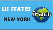 7 Facts about New York (state)