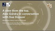 A view from the top - Alex Gorsky in conversation with Sue Dopson
