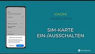 SIM-Karte ein-/ausschalten - Xiaomi [Android 12 - MIUI 13]
