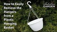 How to Easily Remove the Hangers from a Plastic Hanging Basket