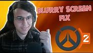 How To Fix Blurry Screen In Overwatch 2