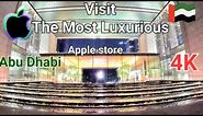 Apple Store - Abu Dhabi's Most Luxurious Apple Store