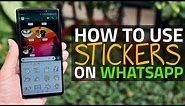 WhatsApp Stickers: How to Download and Send