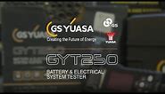 The GYT250 Battery & Electrical System Tester from GS Yuasa