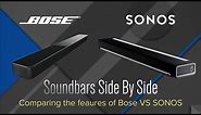 Side by Side: Sonos Playbar and Bose Soundbar ST300SB