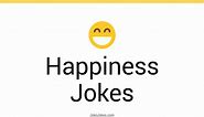 142  Happiness Jokes And Funny Puns - JokoJokes