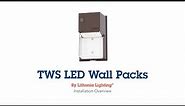 Lithonia Lighting® TWS LED Wall Pack Installation Overview