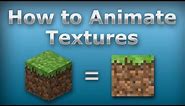 How to Make a Texture Pack and Animate it - Outdated