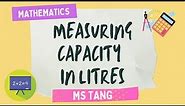 Measuring Capacity in Litres
