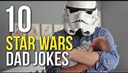 10 Star Wars Dad Jokes