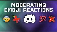 How to #Moderate/Remove Discord "#Emoji Reactions" on Server Posts