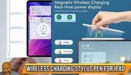 Wireless Charging Stylus Pen for iPad