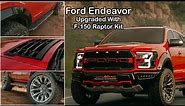 Ford Endeavour Upgraded with F150 Raptor Body Kit By @AutoMarc