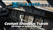 How to Improve Cockpit Shadows in X-Plane 12 | No Plugin Required