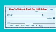 How To Write a Check For 1500 Dollars | 7 Easy Step | RD