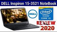 Dell Inspiron 15 3521 NoteBook Review 2020