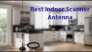 Best Indoor Scanner Antenna - Top 5 Product Of 2021