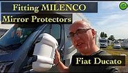 Fitting Milenco Door Mirror Protectors | To our Fiat Ducato Motorhome