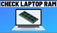 How to Check Ram in Laptop