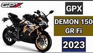 GPX DEMON 150 GR Fi 2023 FEATURES SPECS AND TECHNICAL COLORS