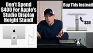 Inexpensive Height Adjustable Stands For Apple's Studio Display Monitor