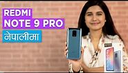 Redmi Note 9 Pro Unboxing & Review नेपालीमा