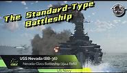 USS Nevada (BB-36) - Setting the Standard.
