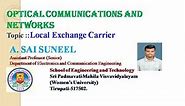 UNIT-4 :: OCN :: Local Exchange Carriers