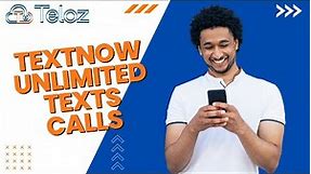 Textnow Unlimited Texts Calls: Unlimited Texts and Calls with TextNow.