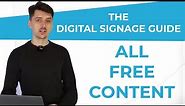 How to create digital signage with free content?