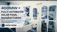 High -Tech Solar Panel Manufacturing Facility - Bluebird Solar | Process & Solar Panel Factory Tour