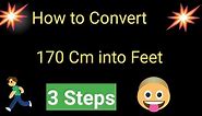 170 Cm in Feet||170 Cm to Feet||How to Convert 170 Cm into Feet