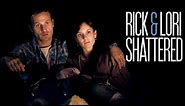 (TWD) Rick + Lori || Shattered