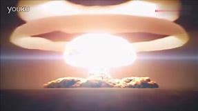 世界最大核弹爆炸 高清记录！终极震撼「超清版」