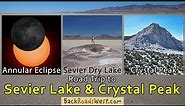 Road Trip to Sevier Lake & Crystal Peak