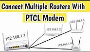 #PTCL #Routers how to connect three routers with ptcl main modem