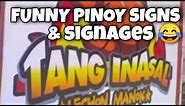 FUNNY SIGNAGES IN THE PHILIPPINES. FUNNY PINOY SIGNS. FUNNY SIGNS, FUNNY NAMES & BILLBOARDS