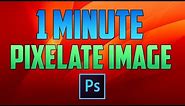 Photoshop CC : How to Pixelate Images