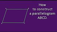 How to draw a parallelogram ABCD. shsirclasses.