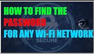 How to Find the Password for Any Wi Fi Network