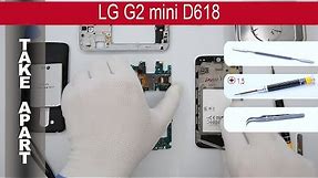 How to disassemble 📱 LG G2 mini D618, Take Apart, Tutorial