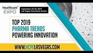 Healthcare Packaging EXPO - Top 2019 Pharma Trends and Technologies