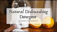 Homemade All Natural Dishwashing Detergent That Actually Works! | HOMEGROWN HOPES | DIY